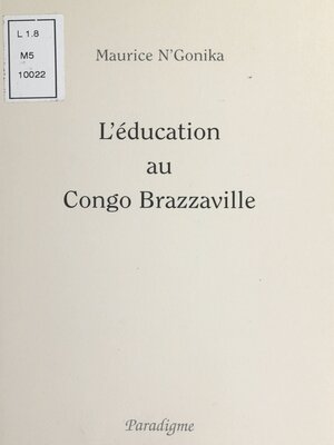 cover image of L'éducation au Congo Brazzaville